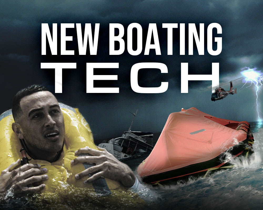 New Boating Tech Gear To Keep You Safe On The Water