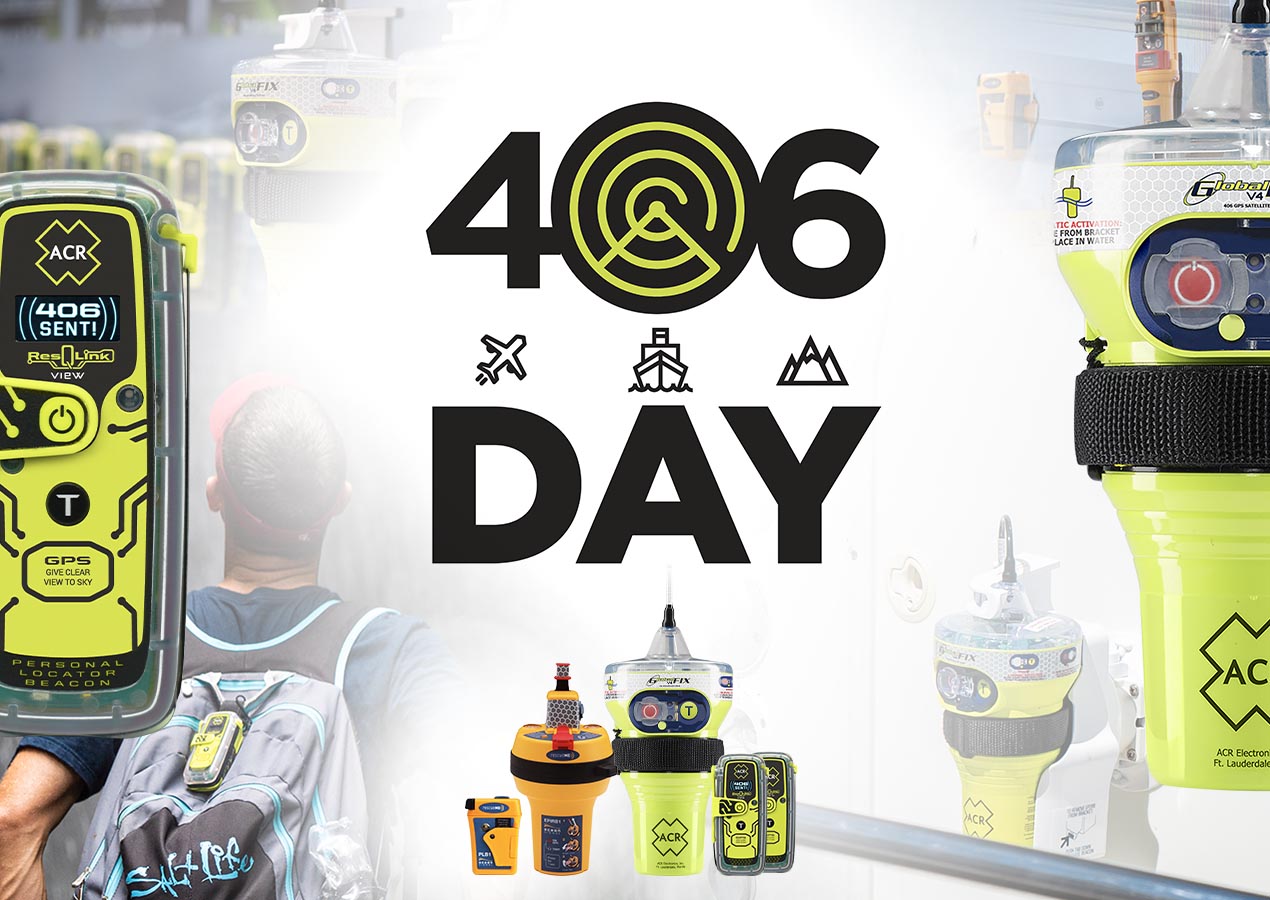 Leading Manufacturers Raise Awareness on 406Day  about Benefits and Responsibilities of  Owning 406 MHz beacons